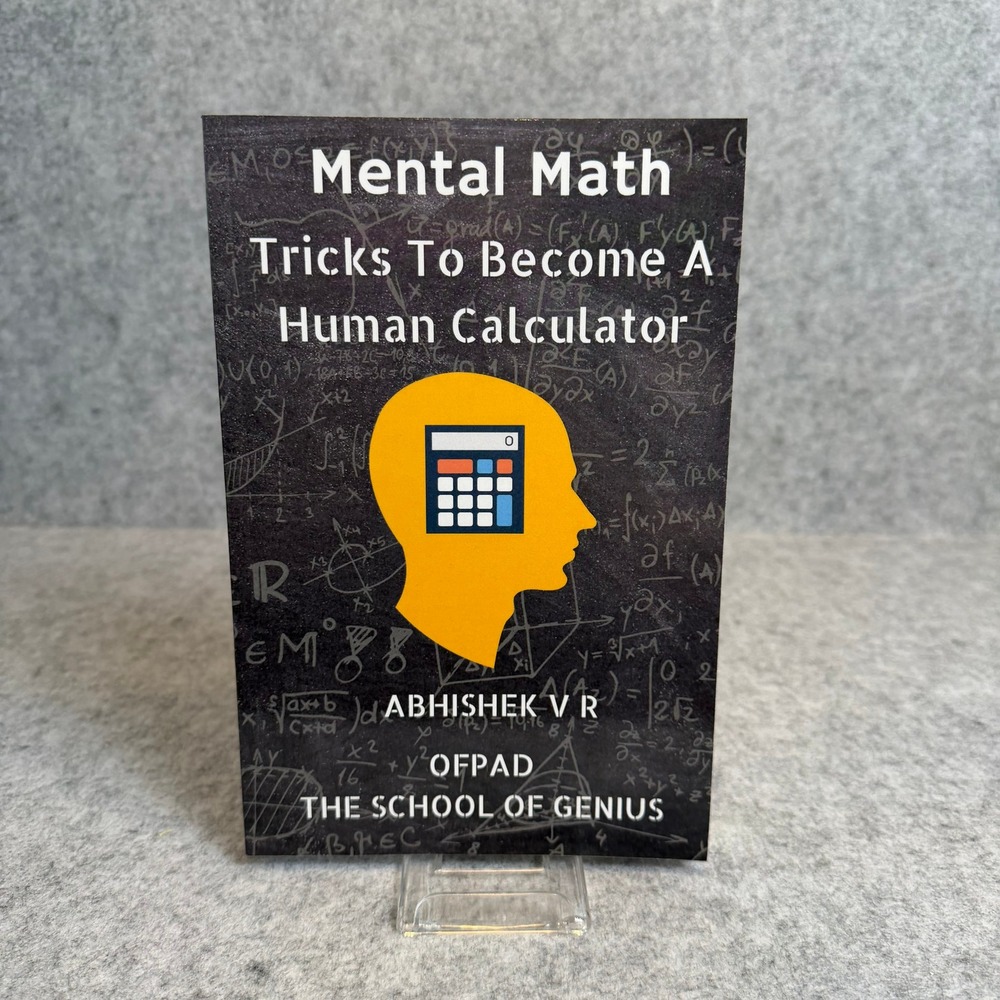 Mental Math: Tricks To‎ Become A Human Calculator by Abhishek V R - Paperback